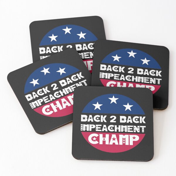 Item preview, Back to back impeachment champ  designed and sold by Rami Khalifah.