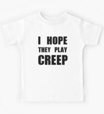 Camiseta para niños Espero que jueguen CREEP- Black