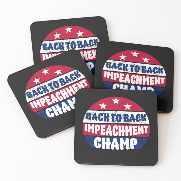 Item preview, Back to back impeachment champ  designed and sold by Rami Khalifah.