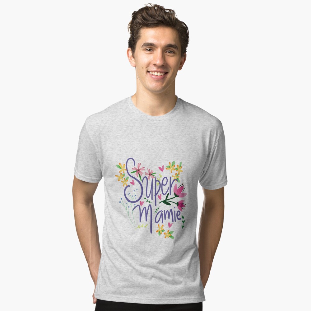 Tee shirt super mamie orders