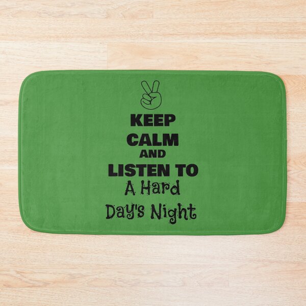 Item preview, Keep Calm and Listen to A Hard Day’s Night designed and sold by QuotesDogma.