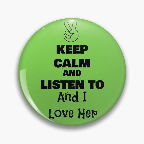 Item preview, Keep Calm and Listen to And I Love Her designed and sold by QuotesDogma.