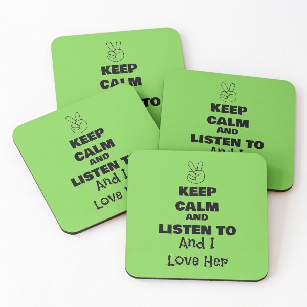 Item preview, Keep Calm and Listen to And I Love Her designed and sold by QuotesDogma.