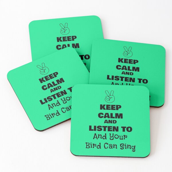 Item preview, Keep Calm and Listen to And Your Bird Can Sing designed and sold by QuotesDogma.