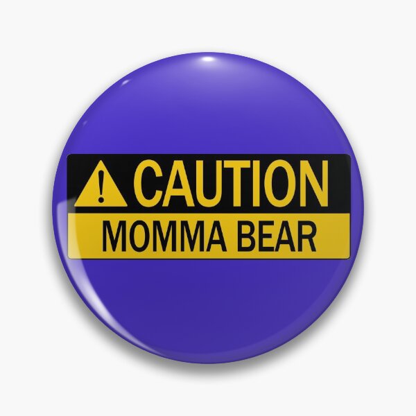 Item preview, Momma Bear Caution designed and sold by fingerbeans.