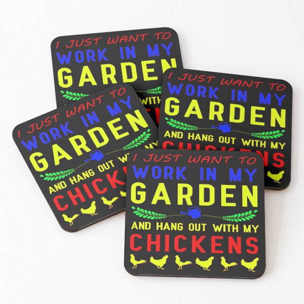 Item preview, I Just Want To Work In My Garden And Hang Out With My Chickens designed and sold by JOE4SHOP.