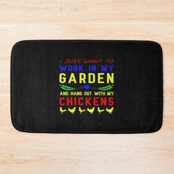 Item preview, I Just Want To Work In My Garden And Hang Out With My Chickens designed and sold by JOE4SHOP.