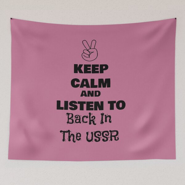 Item preview, Keep Calm and Listen to Back In The USSR designed and sold by QuotesDogma.