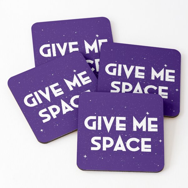 Item preview, Give Me Space designed and sold by IndigoCurrent.