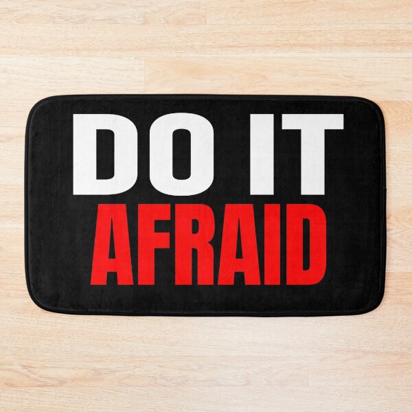 Item preview, Do It Afraid designed and sold by DesignsbyNeena.