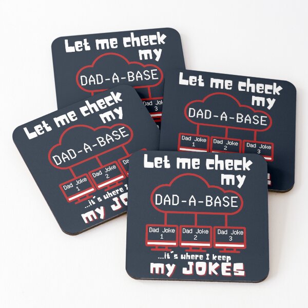 Item preview, Let Me Check my Dad-A-Base it's where I keep all my jokes - funny dad joke design designed and sold by Adonalyn.