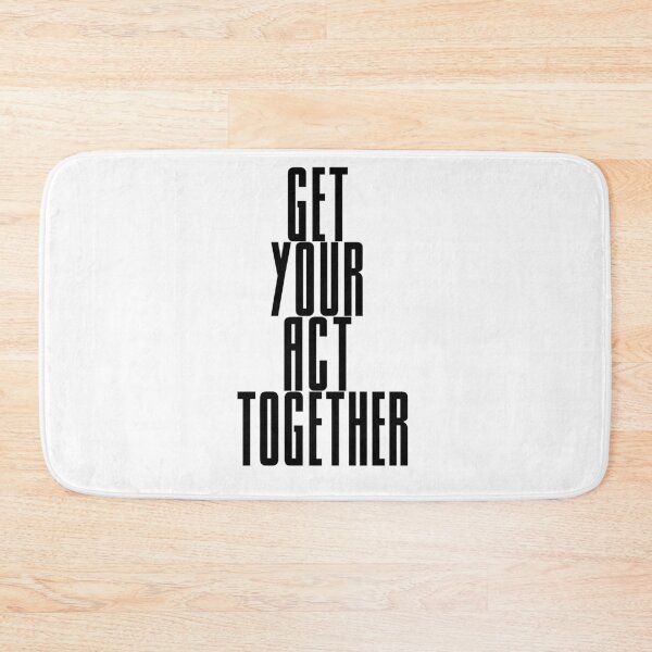 Item preview, Get Your Act Together designed and sold by travelnerd.