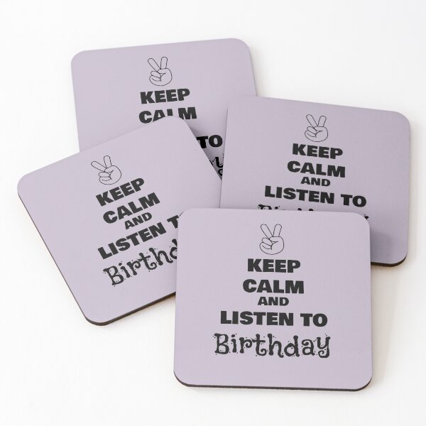 Item preview, Keep Calm and Listen to Birthday designed and sold by QuotesDogma.
