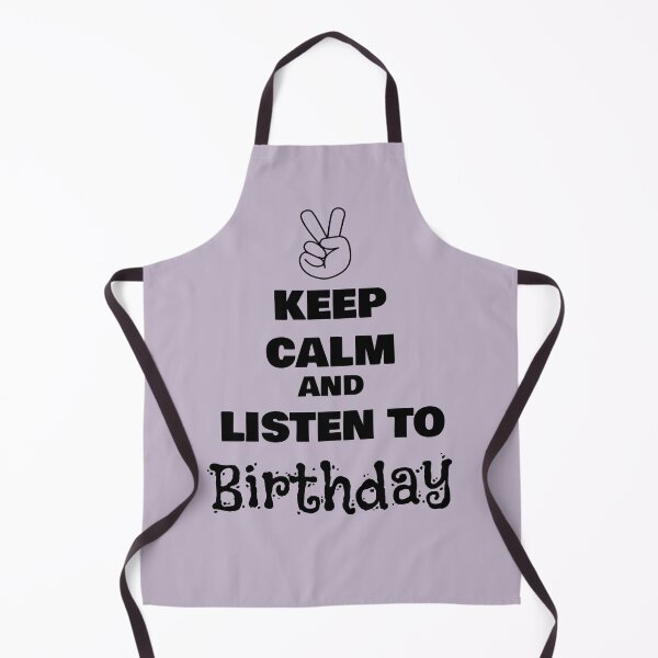 Item preview, Keep Calm and Listen to Birthday designed and sold by QuotesDogma.
