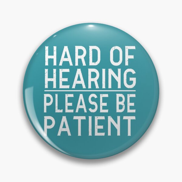 Item preview, Hearing impaired, Hearing loss designed and sold by Motivational-m.