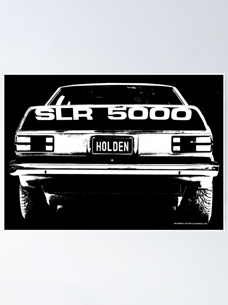 "Holden Torana SLR 5000" Poster for Sale by BlulimeMerch | Redbubble