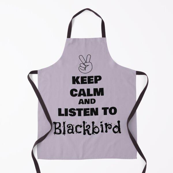 Item preview, Keep Calm and Listen to Blackbird designed and sold by QuotesDogma.