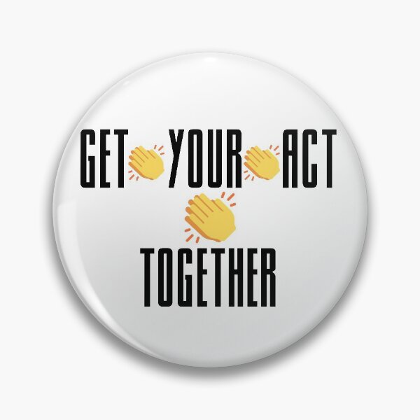 Item preview, Get Your Act Together designed and sold by travelnerd.