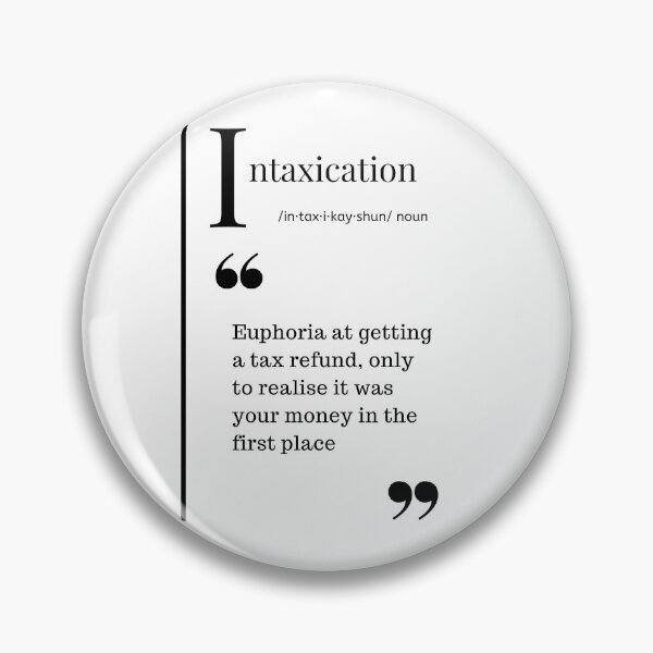 Item preview, Funny Tax Refund Definition designed and sold by PeregrineDesign.