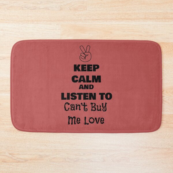 Item preview, Keep Calm and Listen to Can’t Buy Me Love designed and sold by QuotesDogma.