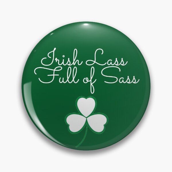 Item preview, Irish Lass  Full of Sass designed and sold by travelnerd.