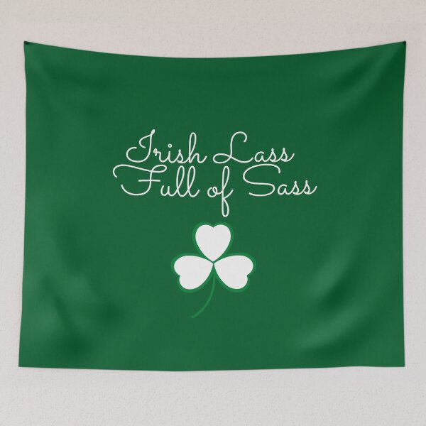 Item preview, Irish Lass  Full of Sass designed and sold by travelnerd.