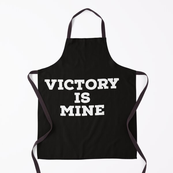 Item preview, Victory Is Mine quote designed and sold by LordinaEDerby.