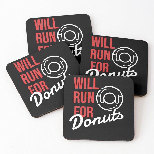 Item preview, Will Run For Donuts  - Funny designed and sold by RedQuality.