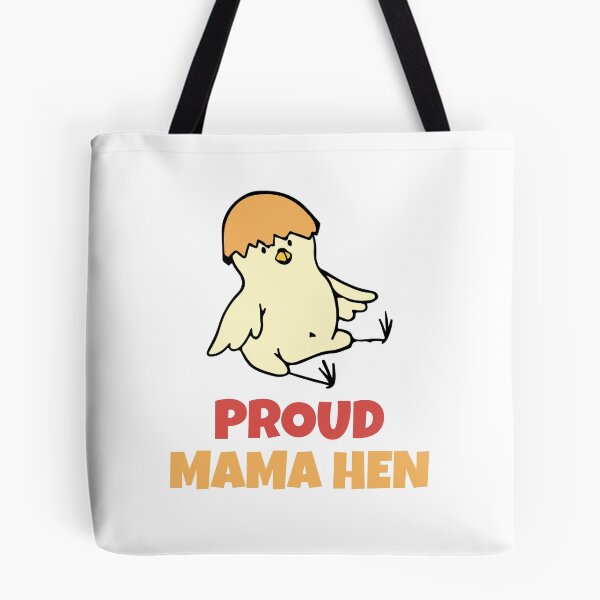 Item preview, Proud Mama Hen designed and sold by Wachi-A.