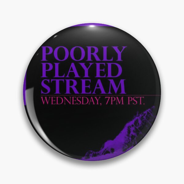 Item preview, Poorly Played Stream designed and sold by Travis McLaren.