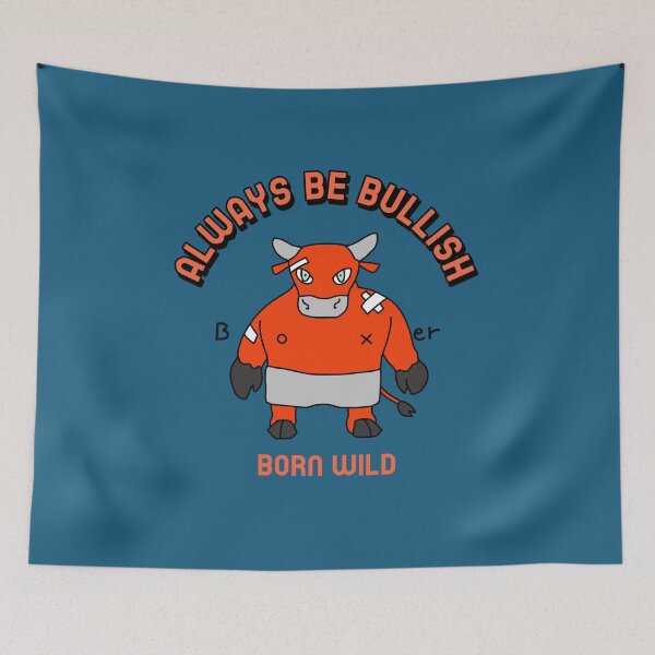 Item preview, always be bullish ox boxer born wild designed and sold by ashburylee.