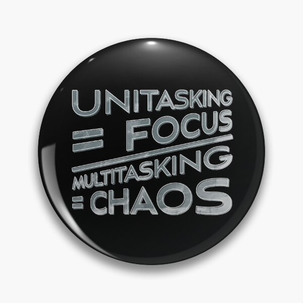 Item preview, Unitask Don't Multitask designed and sold by fotollissimo.