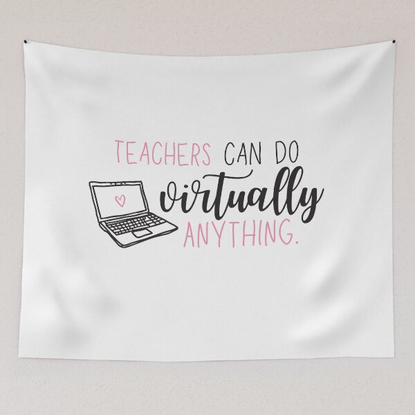 Item preview, Teachers Can Do Virtually Anything Online Learning Funny designed and sold by natalieritchie.