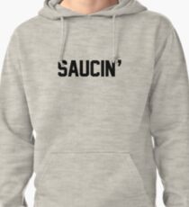 Saucin' Pullover Hoodie