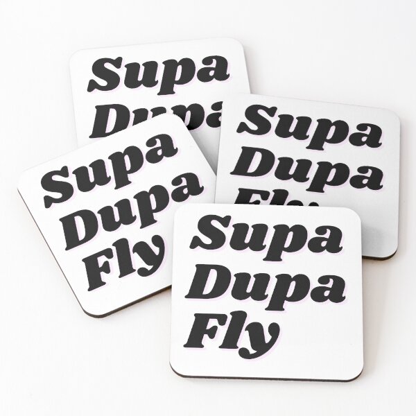 Item preview, Supa dupa fly designed and sold by Shirtgame.