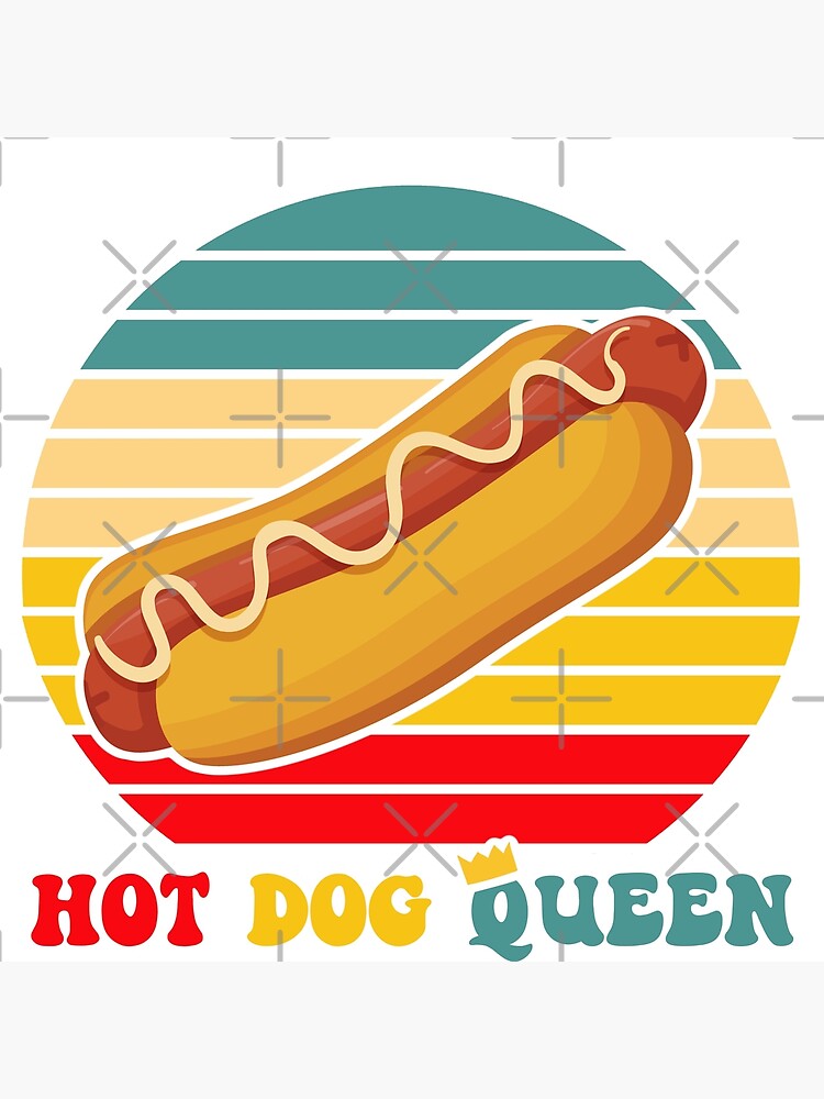 "Hot Dog Queen Retro Sunset Vintage Style Fast Food" Poster for Sale by