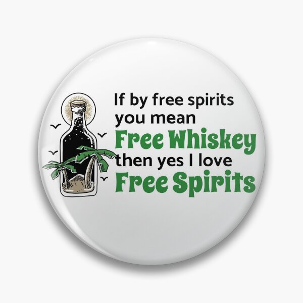 Item preview, Funny Saying Free Spirits Free Whiskey designed and sold by Clothing-Guru.