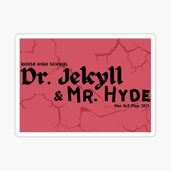 Jekyll & Hyde Sticker