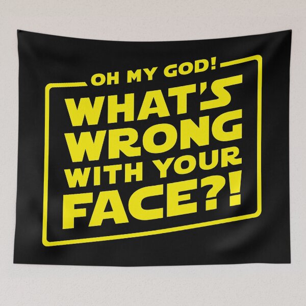 Item preview, What's Wrong With Your Face?! SW Logo designed and sold by DanMacDesigns.