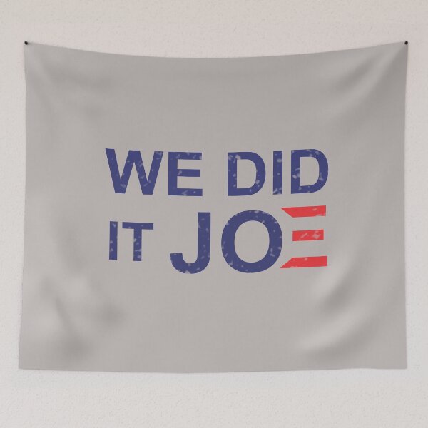 Item preview, We Did It Joe Art designed and sold by DenoyPict.