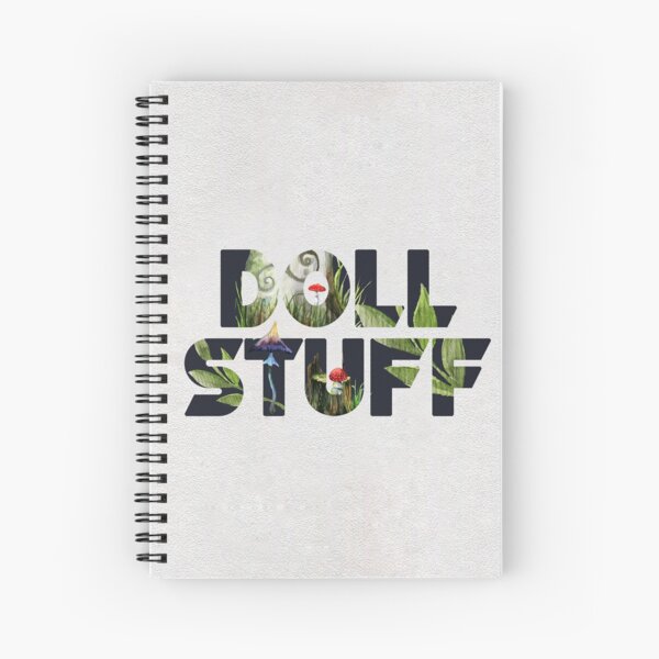 Doll Stuff (Forest Edition) Spiral Notebook