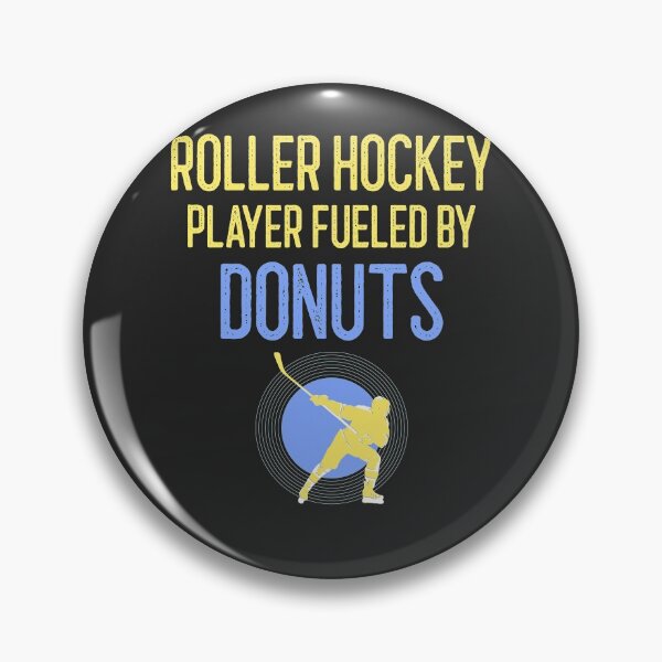 Item preview, Roller Hockey Player Fueled By Donuts Hockey Player Gift designed and sold by EricJP.