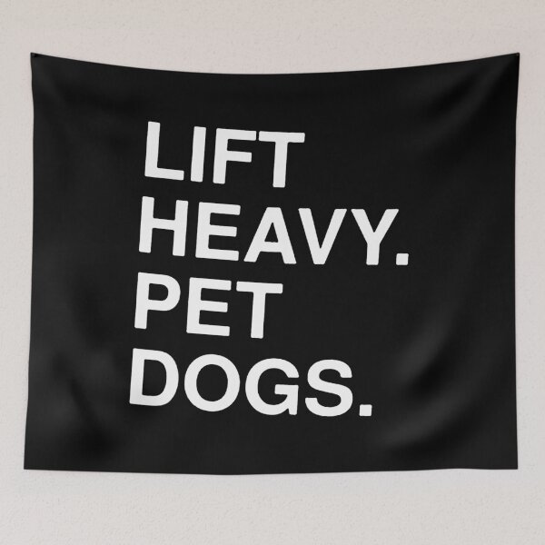 Item preview, Lift Heavy Pet Dogs designed and sold by supriyadi4927.