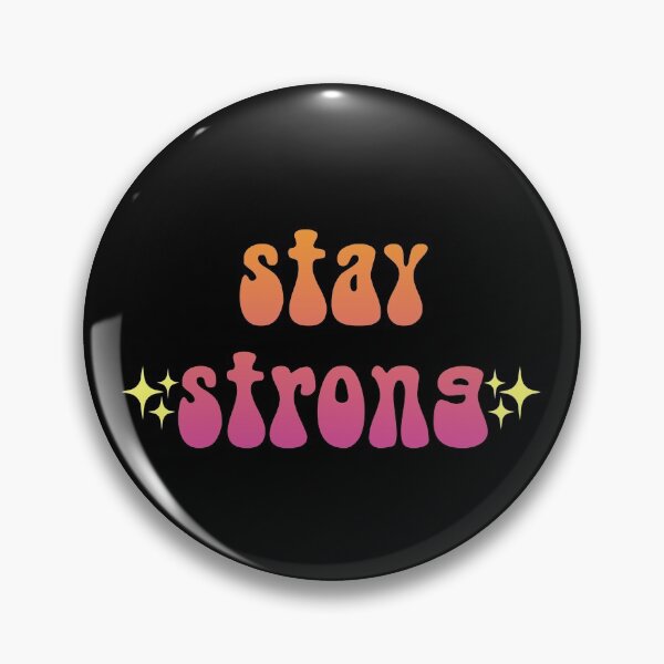 Item preview, Stay Strong sparkly gradient Meme Text designed and sold by everything4eva.