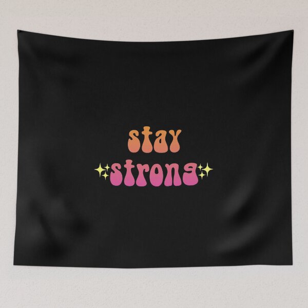 Item preview, Stay Strong sparkly gradient Meme Text designed and sold by everything4eva.