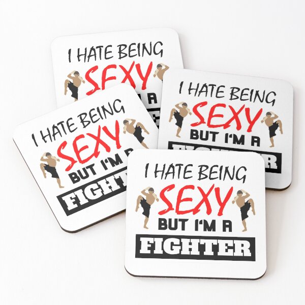Artikelvorschau, I Hate Being Sexy But I'm A Fighter entworfen und verkauft von OMdesigns93.