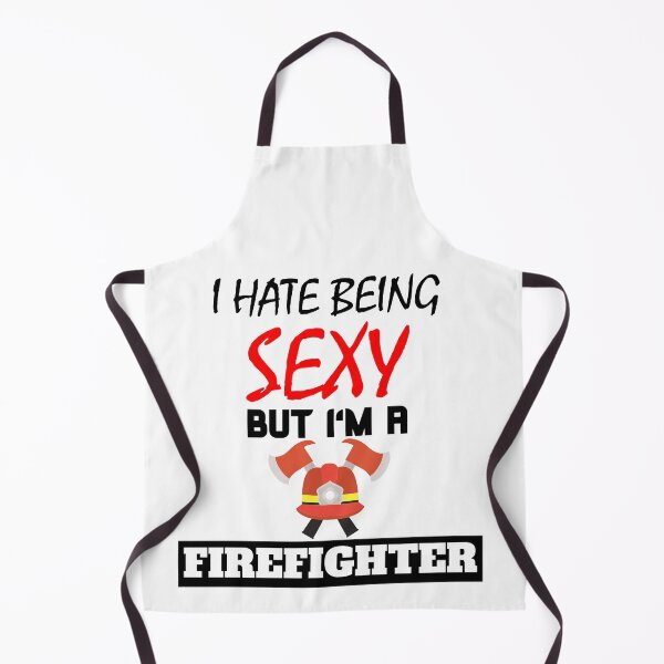 Artikelvorschau, I Hate Being Sexy But I'm A Firefighter entworfen und verkauft von OMdesigns93.