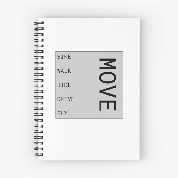 Item preview, Bike, Walk, Ride, Drive, Fly. MOVE! designed and sold by tfull26.
