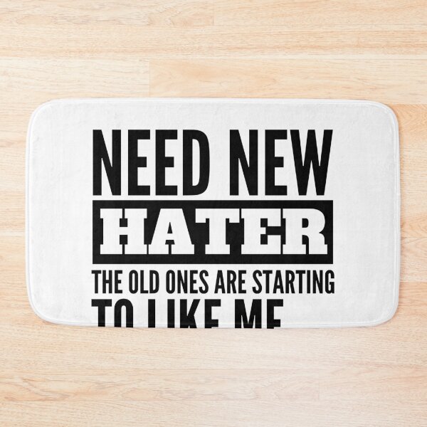 Item preview, Need New Hater designed and sold by OMdesigns93.