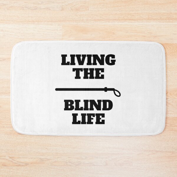 Item preview, Living the blind life visually impaired low vision white designed and sold by daguilon.